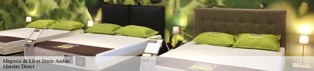 Magasin de Lit et literie  andon-06750 Matelas Direct